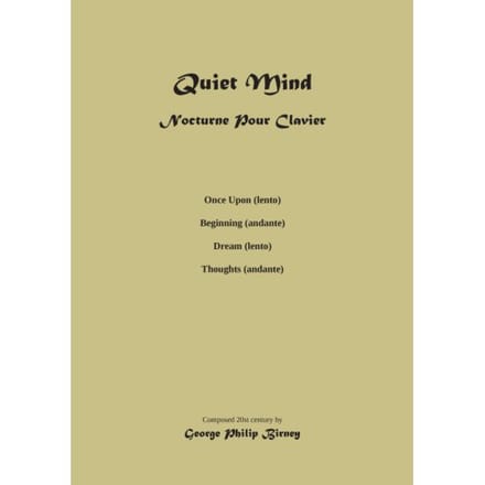 Quiet Mind Nocturnina Pour Clavier - George Philip Birney