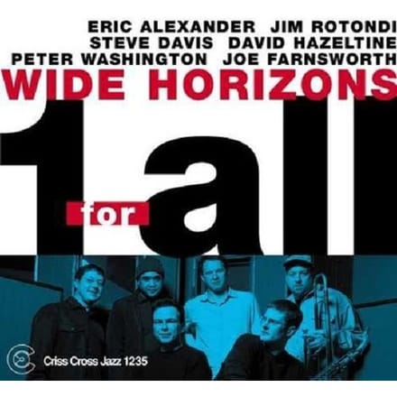 Wide Horizons - One For All