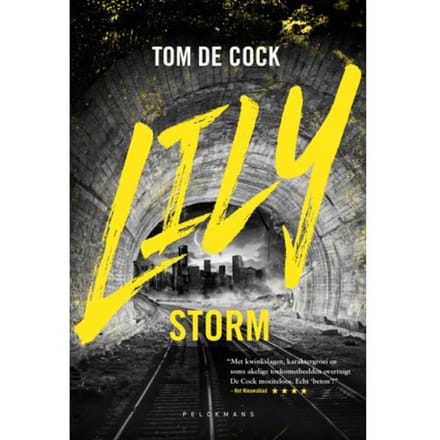Lily: Storm - Pelkmans - Tom De Cock