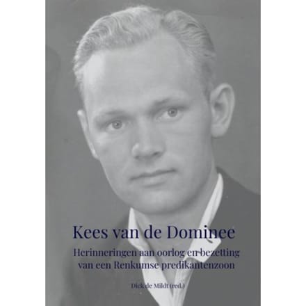 Kees Van De Dominee - Dick De Mildt