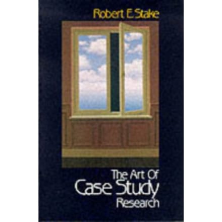 The Art Of Case Study Research - Stake, Robert E.