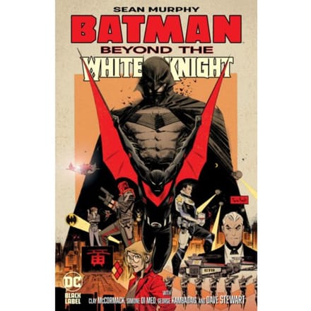 Batman: Beyond The White Knight - Sean Murphy