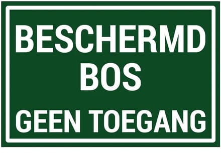 Beschermd bos geen toegang sticker | 30 x 20 cm