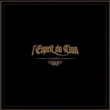 L'esprit Du Clan - Chapitre Vi (CD)