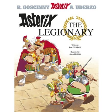 Asterix: Asterix The Legionary - Asterix - Rene Goscinny