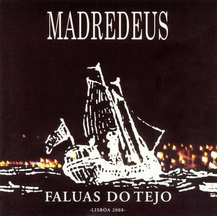 Falvas Do Tejo - Madredeus