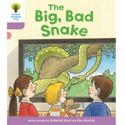 Oxford Reading Tree Biff, Chip And Kipper Stories Decode And Develop: Level 1+: The Big, Bad Snake - - Roderick Hunt