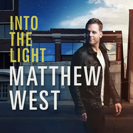 Matthew West - Into The Light (CD)