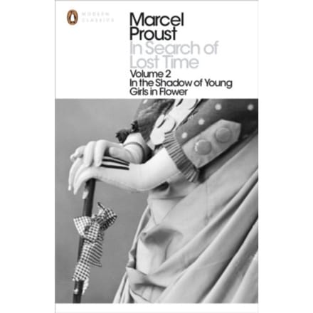In Search Of Lost Time: Volume 2 - Penguin Modern Classics - Marcel Proust