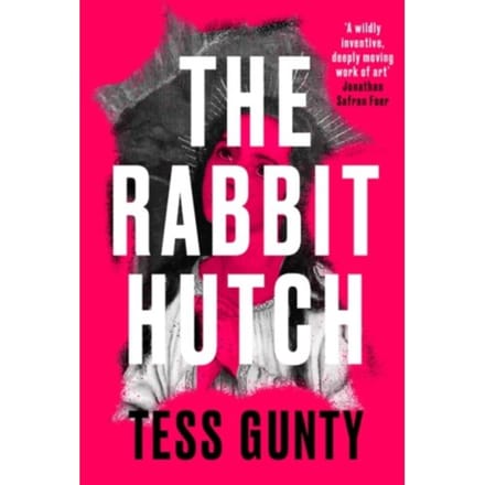The Rabbit Hutch - Tess Gunty