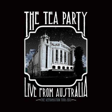 Live From Australia - The Tea Party