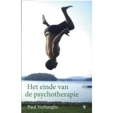 Het Einde Van De Psychotherapie - Paul Verhaeghe