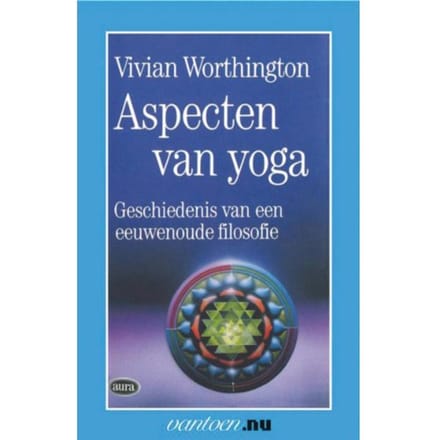 Aspecten Van Yoga - Vantoen.Nu - V. Worthington