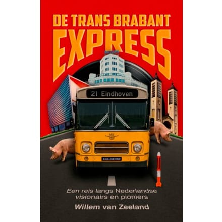 De Trans Brabant Express - Willem van Zeeland