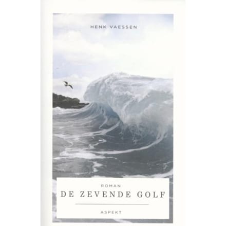 De Zevende Golf - Henk Vaessen