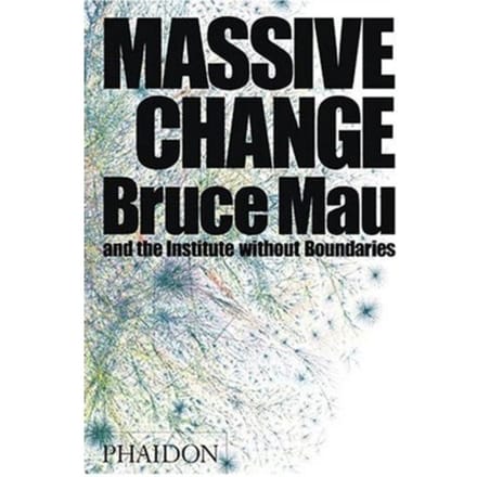 Massive Change - Mau, Bruce