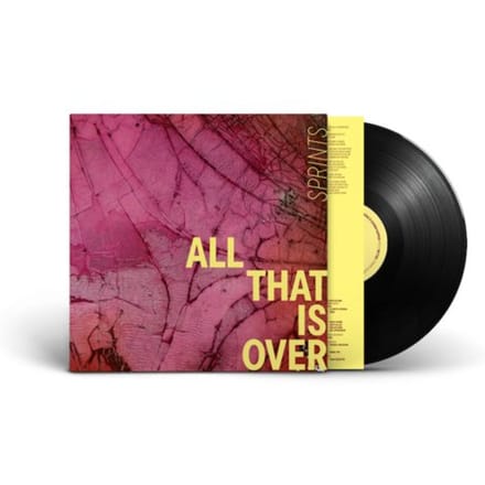 Sprints - All That Is Over (LP)