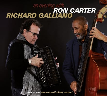 Ron Carter, Richard Galliano - An Evening With Ron Carter, Richard Galliano (Live At The Theaterstübchen, Kassel) (CD)