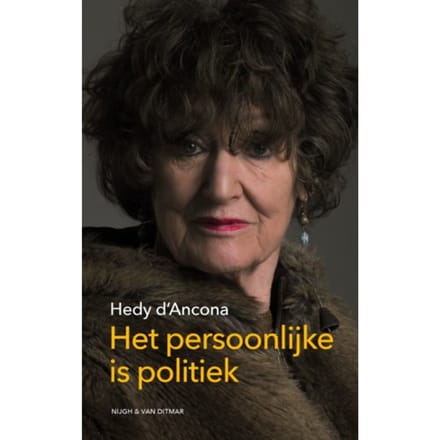 Het Persoonlijke Is Politiek - Hedy d'Ancona