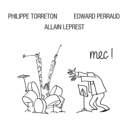 Torreton Philippe, Perraud Edward, Allain Leprest - Mec ! (CD)