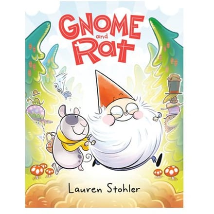 Gnome And Rat - Gnome And Rat - Lauren Stohler