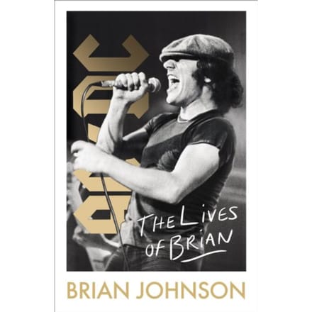 The Lives Of Brian - Brian Johnson