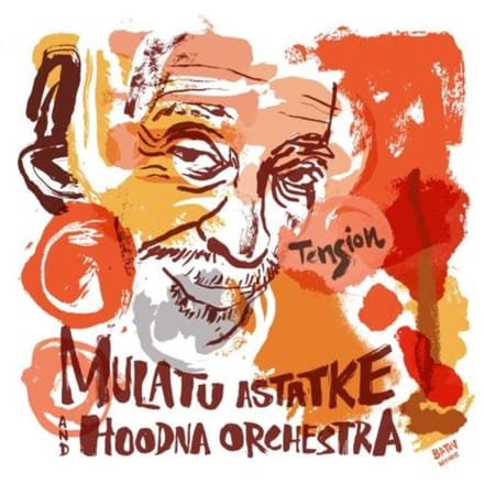 Tension - Mulatu Astatke & Hoodna Orchestr
