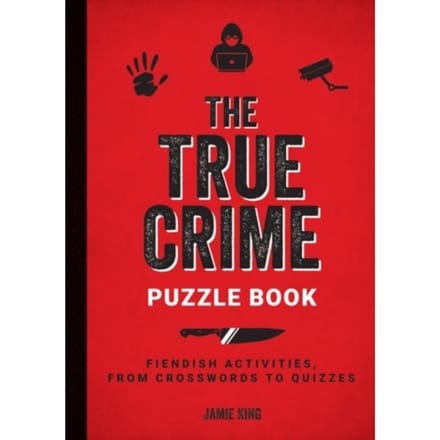 The True Crime Puzzle Book - Jamie King