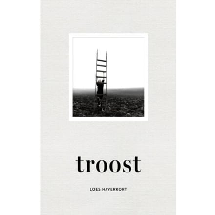 Troost - Loes Haverkort