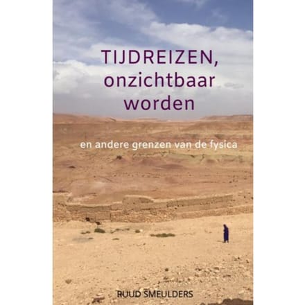 Tijdreizen, Onzichtbaar Worden - Ruud Smeulders