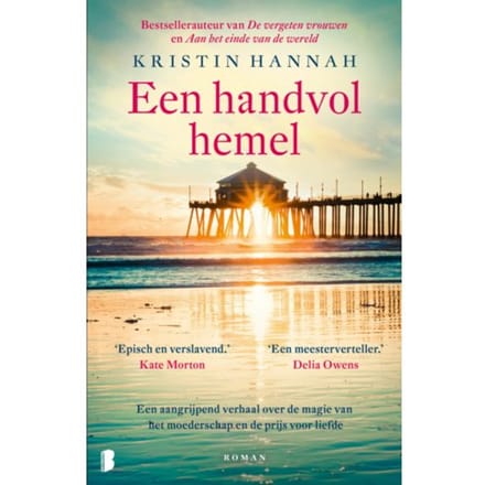 Een Handvol Hemel - Kristin Hannah