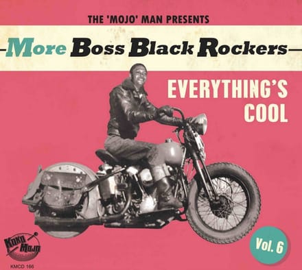 Various Artists - More Boss Black Rockers Vol. 6: Everything's Cool (CD)