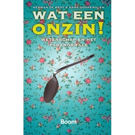 Wat Een Onzin! - H. de Regt