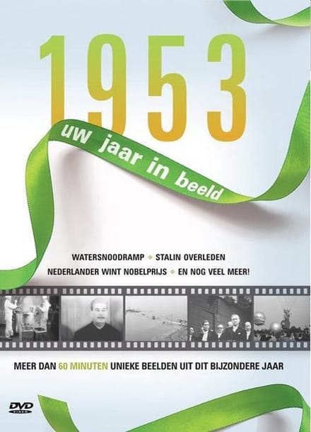 1953 Uw Jaar In Beeld
