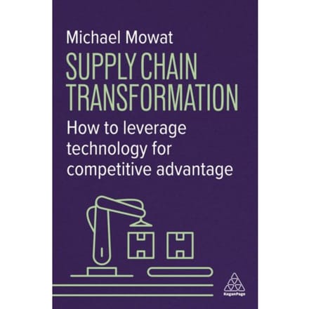 Supply Chain Transformation - Michael Mowat