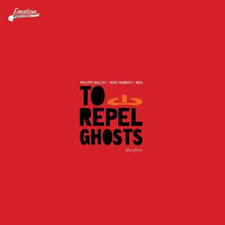 To Repel Ghosts - Manifesto (LP)