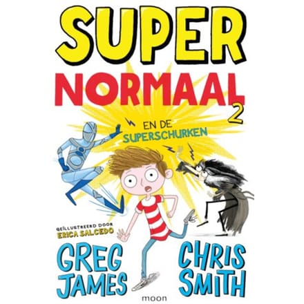 Super Normaal En De Superschurken / 2 - Chris Smith