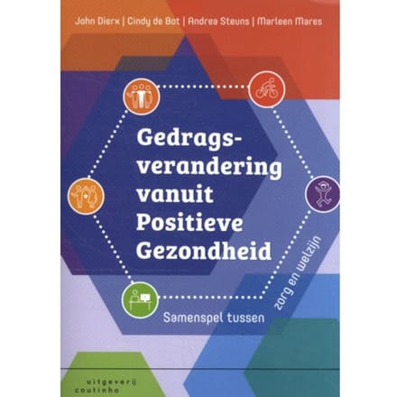 Gedragsverandering Vanuit Positieve Gezondheid - John Dierx
