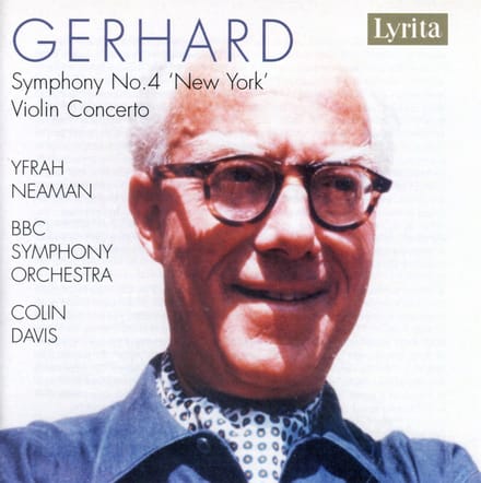 Yfrah Neaman, BBC Symphony Orchestra, Colin Davis - Gerhard: Symphonie N°4 "New York" | Violon Concerto (CD) (Remastered)