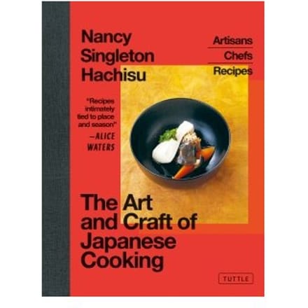 The Art And Craft Of Japanese Cooking - Nancy Singleton Hachisu