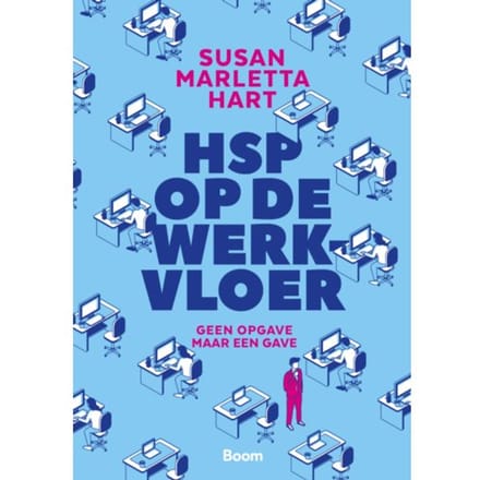 Hsp Op De Werkvloer - Susan Marletta Hart