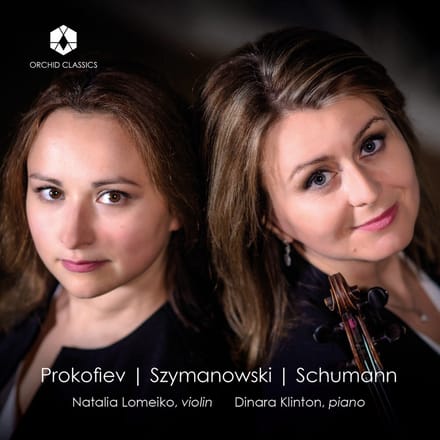 Dinara Klinton & Natalia Lomeiko - Prokofiev | Szymanowski | Schumann (CD)