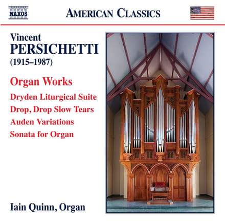 Iain Quinn - Persichetti: Organ Works: Dryden Liturgical Suite - Drop, Drop (CD)