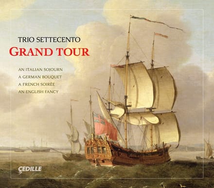 Trio Settecento - Trio Settecento: Grand Tour (4 CD)