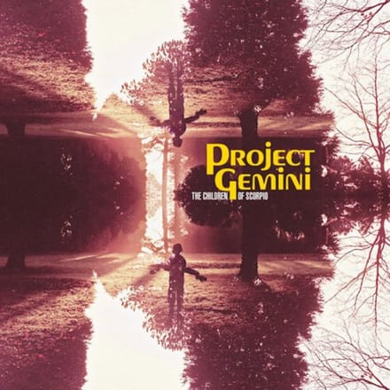 The Hildren Of Scorpio - Project Gemini