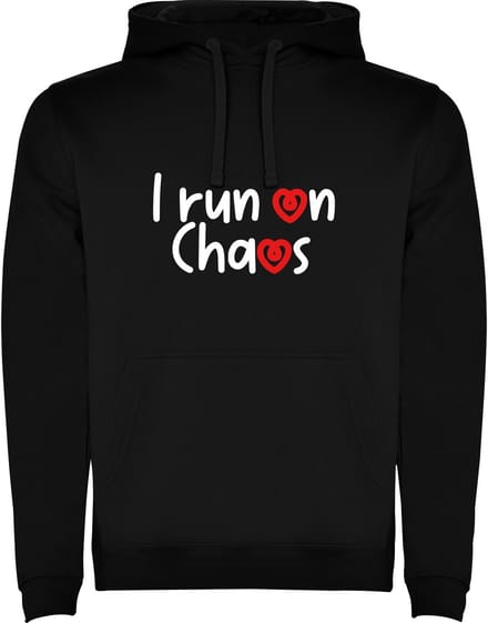 Zwarte Hoodie I run on Chaos - Ik functioneer op Chaos - humor - zelfspot Maat M