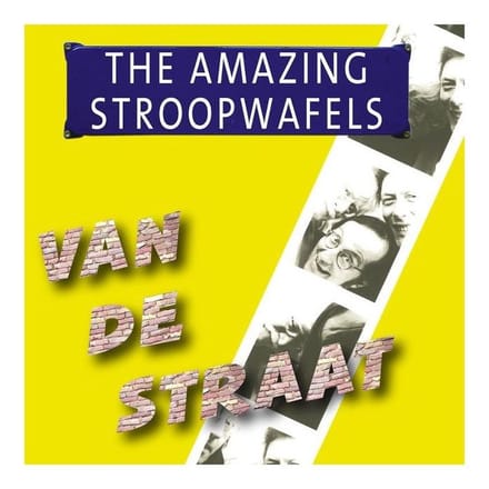 The Amazing Stroopwafels - Van De Straat (CD)