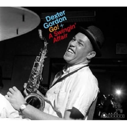 Go!/A Swingin' Affair - Dexter Gordon
