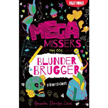 #nerdalert - Megamissers Van Een Blunderbrugger - Alexandra Penhryn Lowe