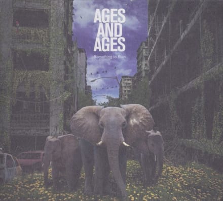 Ages And Ages - Something To Ruin (CD)